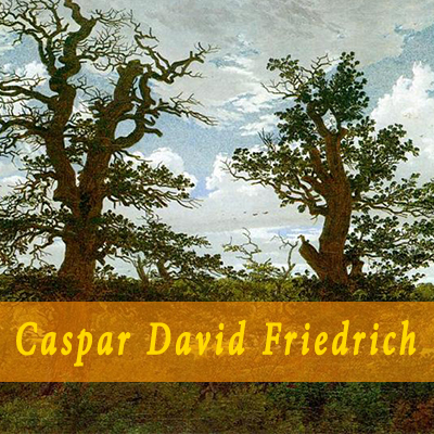 نقاشی های رمانتیسیسم کاسپار داوید فریدریش